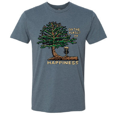 On the Pursuit of Happiness Cotton/Poly Shirt